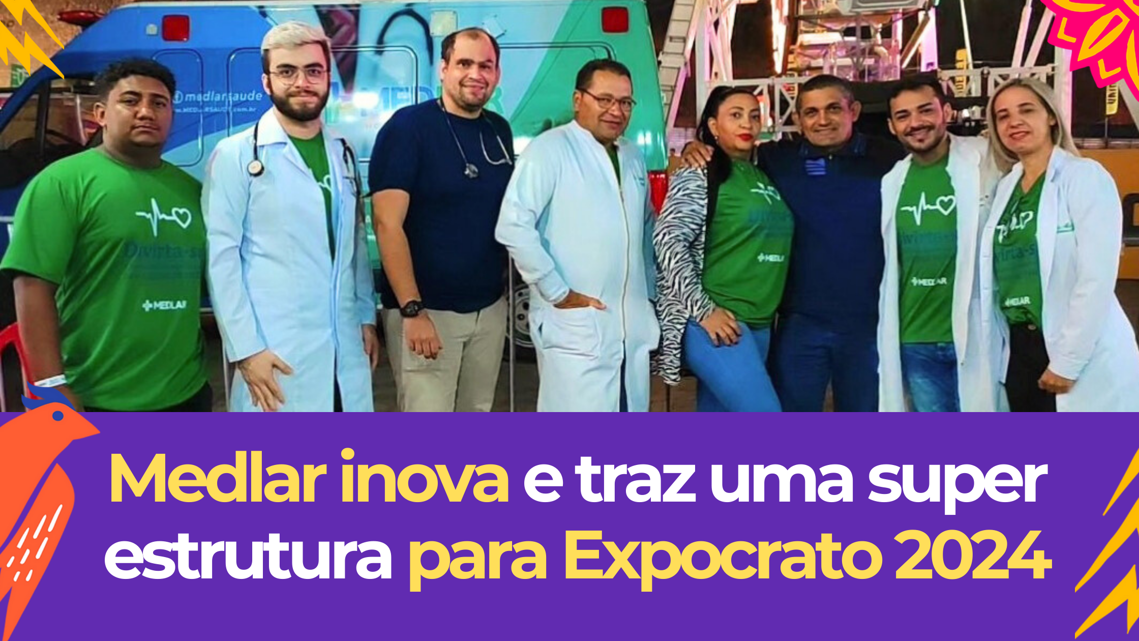 Medlar inova com Posto Médico Completo e Equipe Especializada para a Expocrato 2024