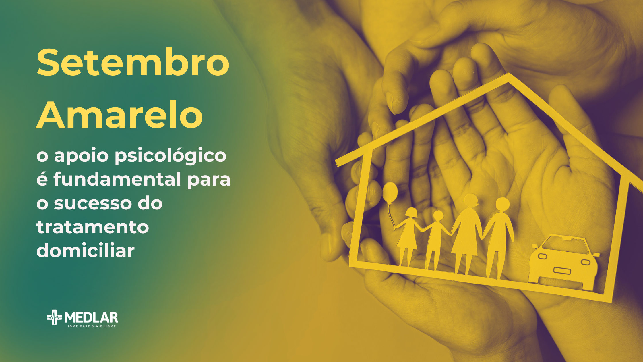 Setembro Amarelo: o apoio psicológico é fundamental para o sucesso do tratamento domiciliar